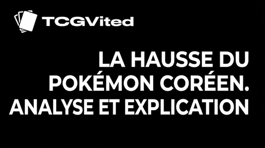 Hausse des Prix Pokémon Coréen en 2026 : Notre Ressenti en tant que Vendeur - Mai 2026
